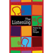 The Listening
