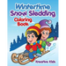 Wintertime Snow Sledding Coloring Book