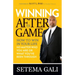 Winning After the Game: How to Win in Your Life No Matter Who You Are or What You've Been Through