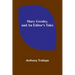 Mary Gresley, and An Editor's Tales