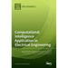 Computational Intelligence Application in Electrical Engineering