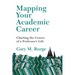 Mapping Your Academic Career: Charting the Course of a Professor's Life