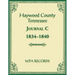 Haywood County, Tennessee Journal C, 1834-1840