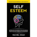 Self Esteem: Understand the Nature of Human Psychology and Laws of High Confidence to Start Becoming Whole Again With Affirmations and Discipline (Dev