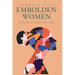 Embolden Women: Unapologetically Me