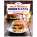 The Great American Burger Book: How to Make Authentic Regional Hamburgers at Home