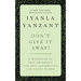 Don't Give It Away!: A Workbook of Self-Awareness and Self-Affirmations for Young Women