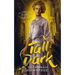 Tall & Dark