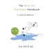The Slip and Fall Prevention Handbook: You Make The Difference