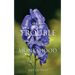 The Trouble With Monkshood