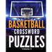 Basketball Crossword Puzzles (Volume 3): Large Print Puzzle Book Activity for Basketball Fans