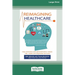 Reimagining Healthcare: How clinicians and administrators reduce risk, waste and disjointed services (Large Print 16 Pt Edition)