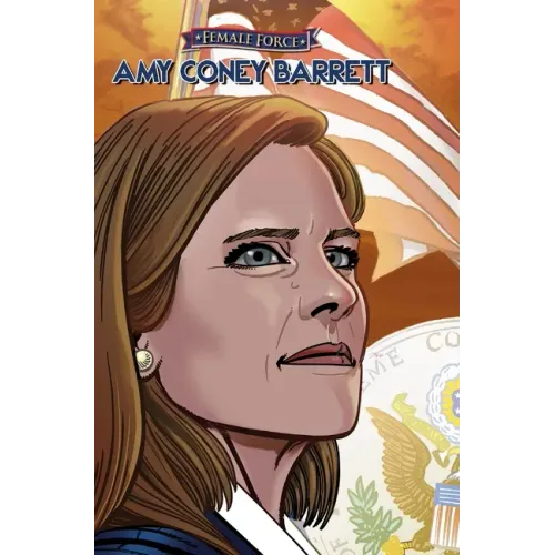Female Force: Amy Coney Barrett