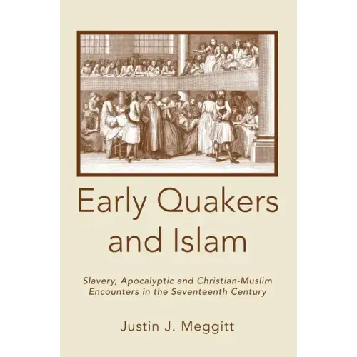 Early Quakers and Islam
