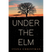 Under The Elm