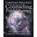 Christian Principles for the Practice of Counseling and Psychotherapy: A Neuro-Psycho-Spiritual Approach