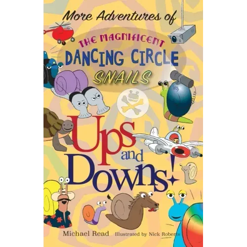 More Adventures of the Magnificent Dancing Circle Snails: Ups and Downs