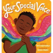 Your Special Voice