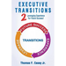 Executive Transitions 2: Leveraging Experience For Future Success!