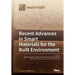 Recent Advances in Smart Materials for the Built Environment