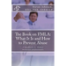 The Book on FMLA: What It Is and How to Prevent Abuse
