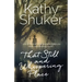 That Still and Whispering Place