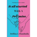 It All Started With A Promise: Trusting in God is a Choice