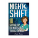 Night Shift: 10 Survival Tips for Nurses to Get Through the Night!