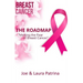 The Roadmap: Melting the Fear of Breast Cancer
