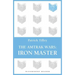 The Amtrak Wars: Iron Master: The Talisman Prophecies Part 3