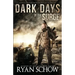 Dark Days of the Surge: A Post-Apocalyptic EMP Surival Thriller