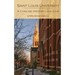 Saint Louis University: A Concise History