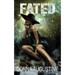 Fated: Karma Series, Book Three