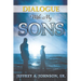 Dialogue with My Sons