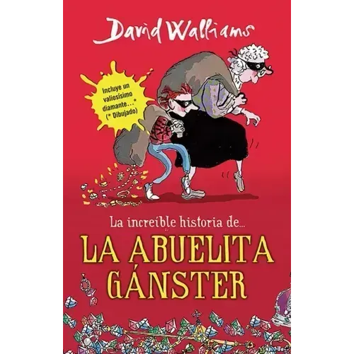 La Increíble Historia De...La Abuela Ganster / Gangsta Granny = Grandma Gangster
