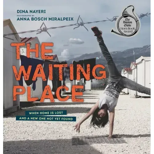 The Waiting Place: When Home Is Lost and a New One Not Yet Found
