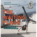 The Waiting Place: When Home Is Lost and a New One Not Yet Found