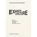 Place and Displacement Exhibiting Architecture