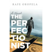 The Perfectionist