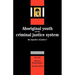 Aboriginal Youth and the Criminal Justice System: The Injustice of Justice?