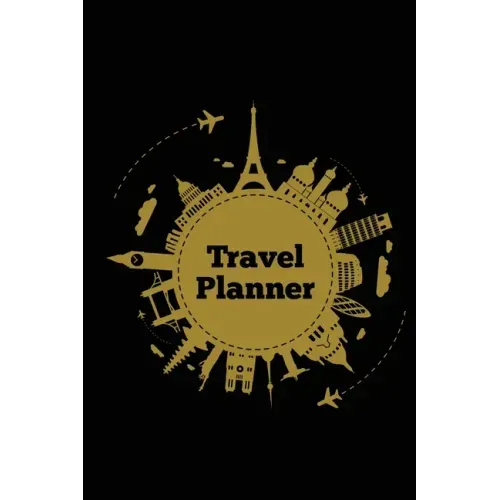 Travel Planner: Record Vacation Planner, Trip Journal, Packing Things List, Itinerary Notes Pages, Love Traveling Gift, Notebook, Diary, Book
