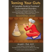 Taming Your Guts: A Complete Guide to Functional Gastrointestinal Disorders