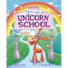 First Day of Unicorn School
