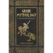 Greek Mythology: Tales of Greek Myth, Gods, Goddesses, Mythical Beasts & the Beliefs of Ancient Greece