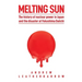 Melting Sun: The History of Nuclear Power in Japan and the Disaster at Fukushima Daiichi