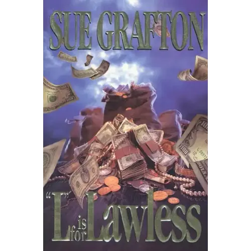 L Is for Lawless: A Kinsey Millhone Novel