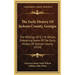 The Early History Of Jackson County, Georgia: The Writings Of G. J. N. Wilson, Embracing Some Of The Early History Of Jackson County (1914)