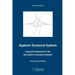 Algebraic Dynamical Systems: A general framework for the description of physical systems