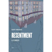 Resentment: A Comedy
