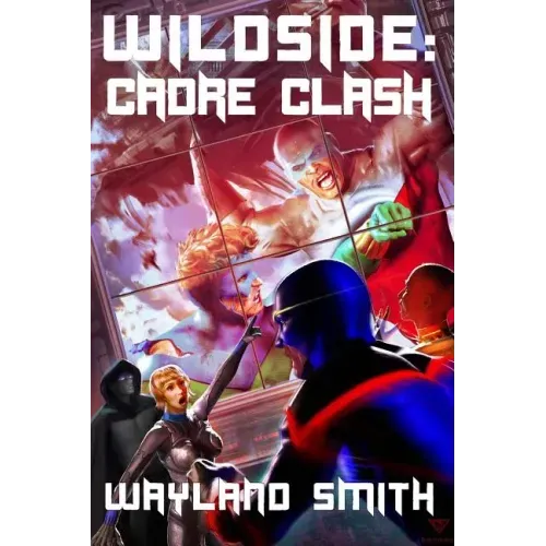 Wildside: Cadre Clash